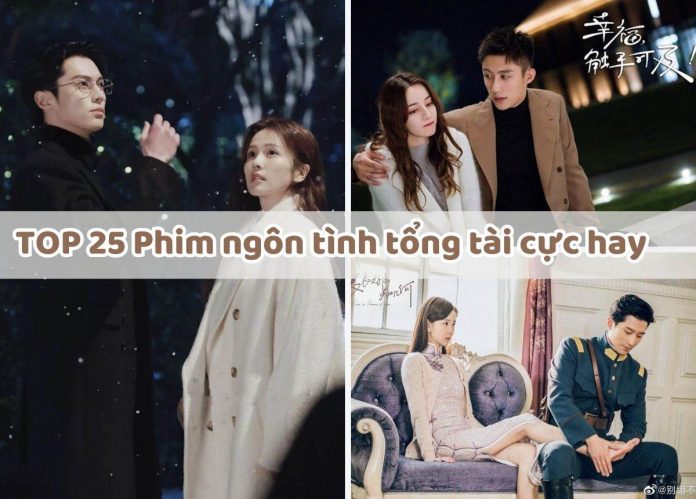 phim ngôn tình tổng tài