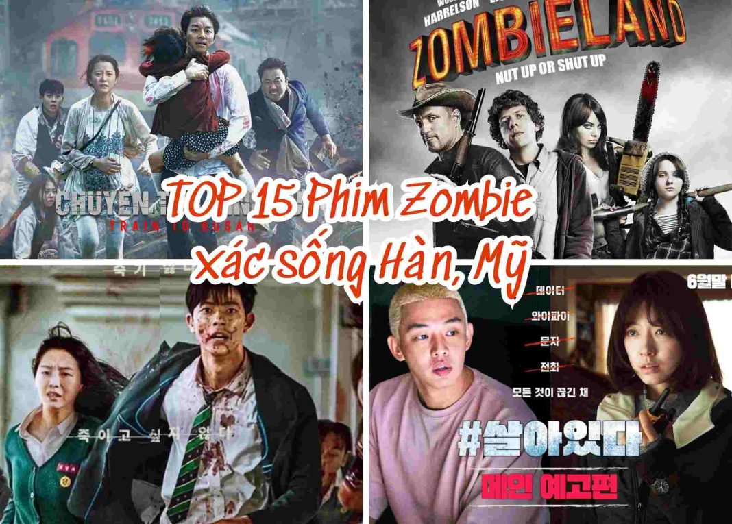 TOP 15 Phim Zombie, Xác Sống Mới Nhất, Hay Nhất 2024 TIKI