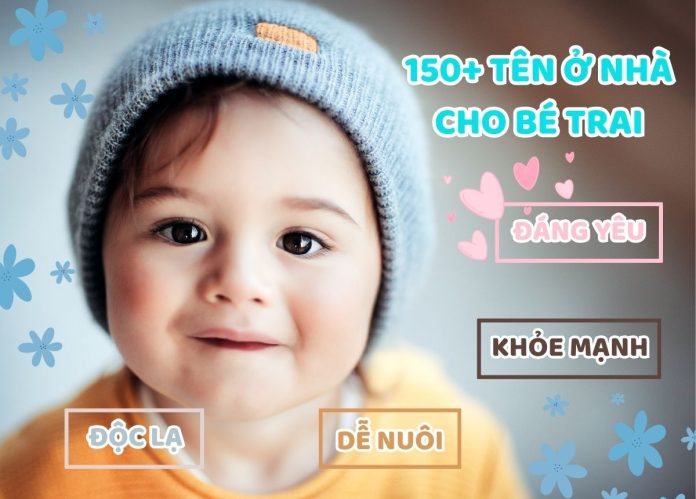 tên ở nhà cho bé trai