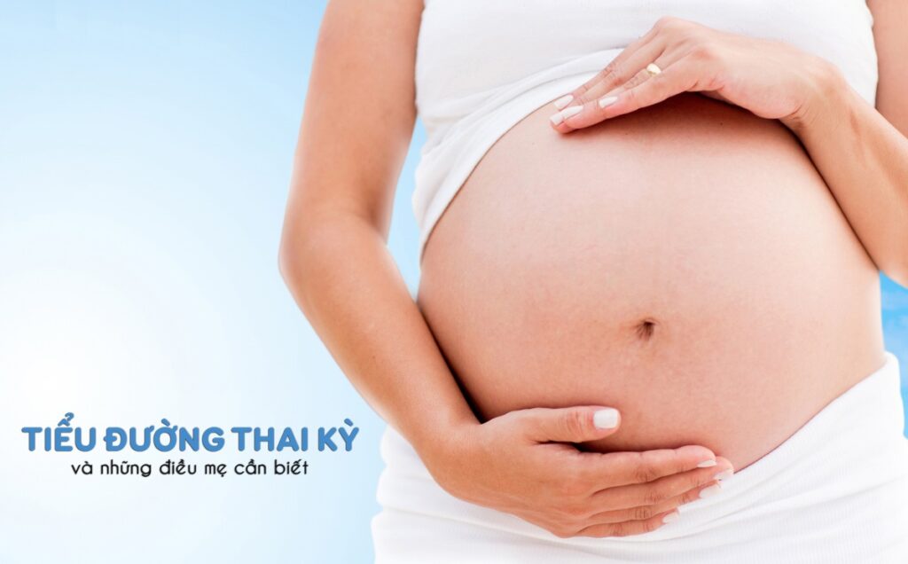 Tiểu đường thai kỳ