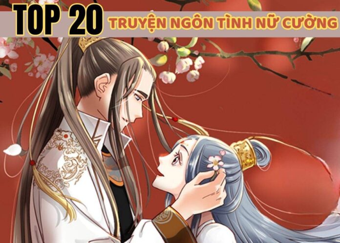truyện ngôn tình nữ cường