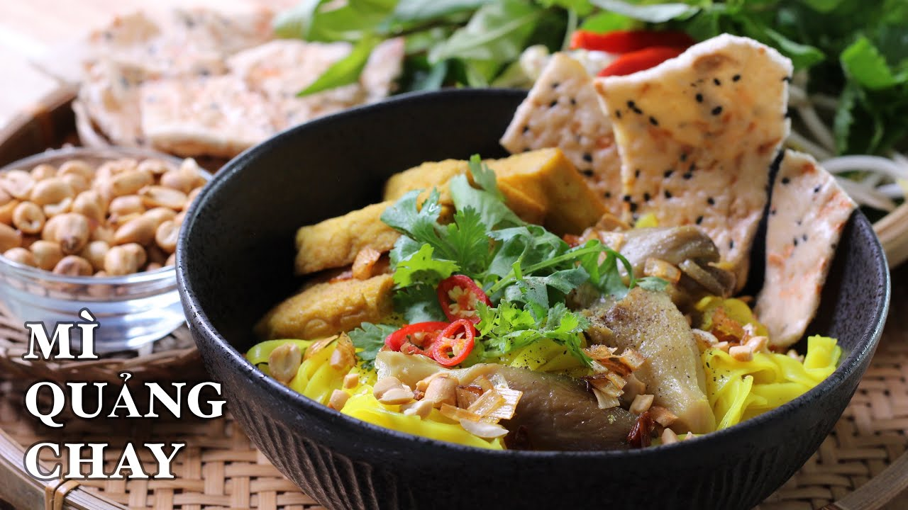 thưởng thức món gì quảng chay