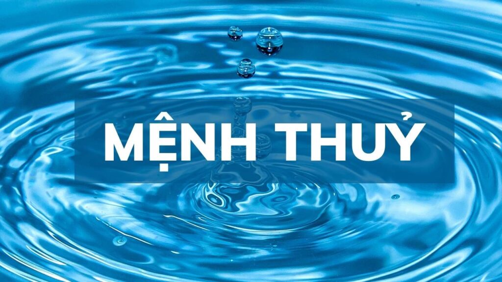 Theo học thuyết Ngũ hành, Thủy là một trong năm hành cơ bản bao gồm Kim, Mộc, Thủy, Hỏa, Thổ