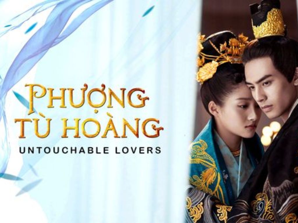 Phượng Tù Hoàng – Untouchable Lovers (2018)