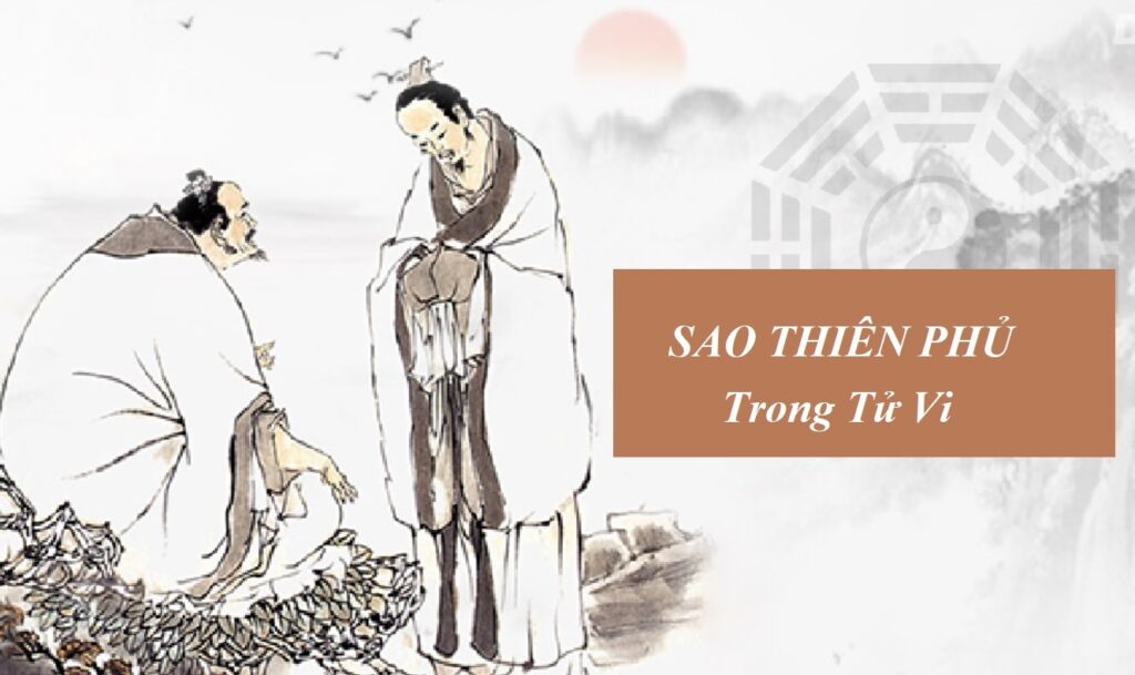 Sao Thiên Phủ sẽ có tác động khác nhau tùy theo vị trí