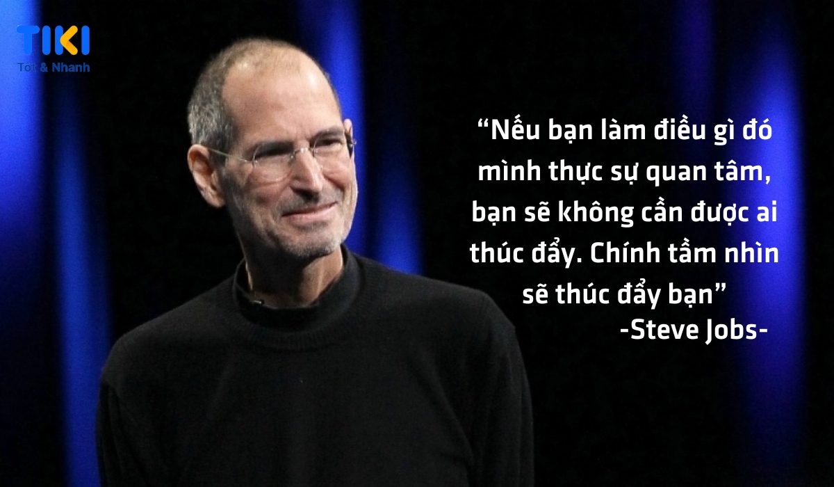 Những câu nói hay và ý nghĩa của Steve Jobs 