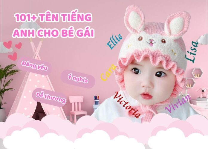 tên tiếng anh cho bé gái