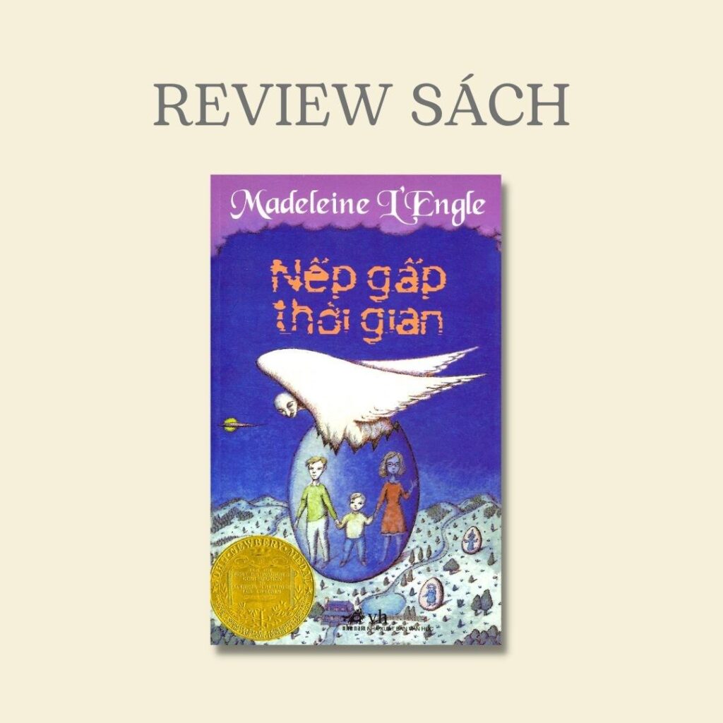 Nội dung tổng quan Nếp Gấp Thời Gian
