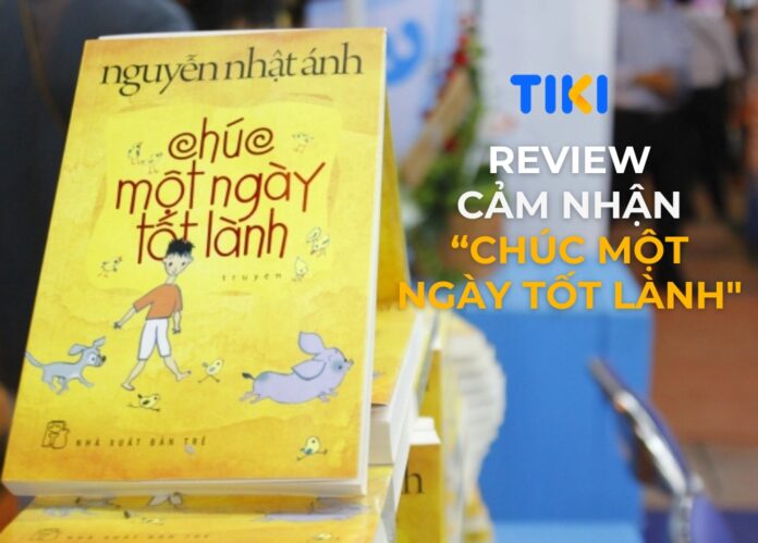 Chúc Một Ngày Tốt Lành
