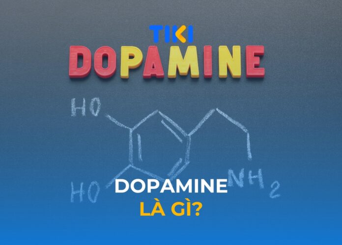 Dopamine là gì?