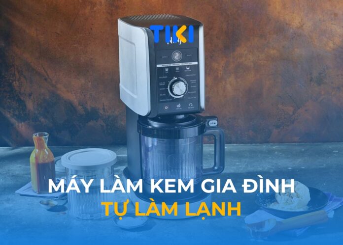 Máy làm kem gia đình tự làm lạnh