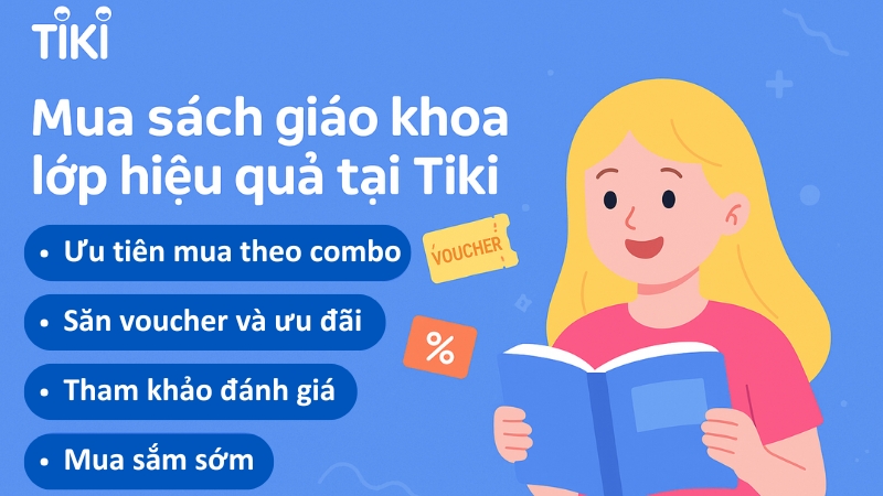 Một số mẹo mua sách giáo khoa lớp 7 hiệu quả tại Tiki.