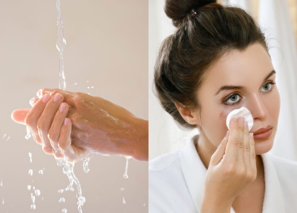 Bước 1: Làm sạch tay và tẩy trang (nếu có)