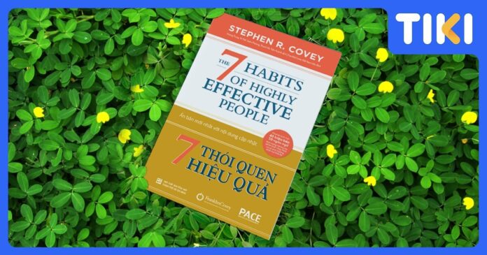 Review sách 7 thói quen hiệu quả: Lộ trình thay đổi cuộc đời.