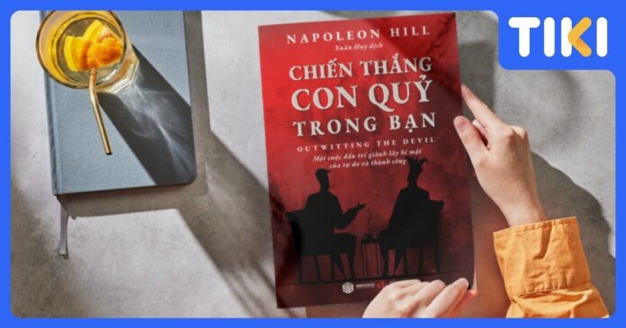 Review sách Chiến thắng con quỷ trong bạn: Napoleon Hill, 7 nguyên tắc.