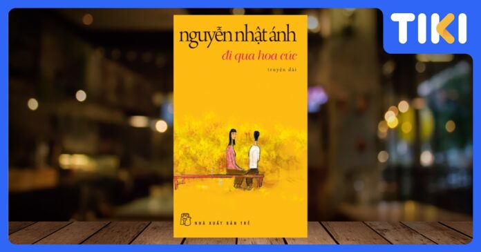 Review Đi qua hoa cúc: Tình đầu trong veo và những nuối tiếc không thể quay lại