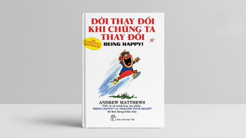 Những bài học đắt giá rút ra từ sách Đời thay đổi khi chúng ta thay đổi.