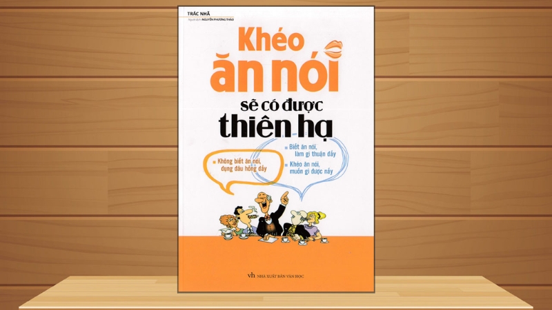 Đối tượng nên đọc "Khéo Ăn Nói Sẽ Có Được Thiên Hạ"