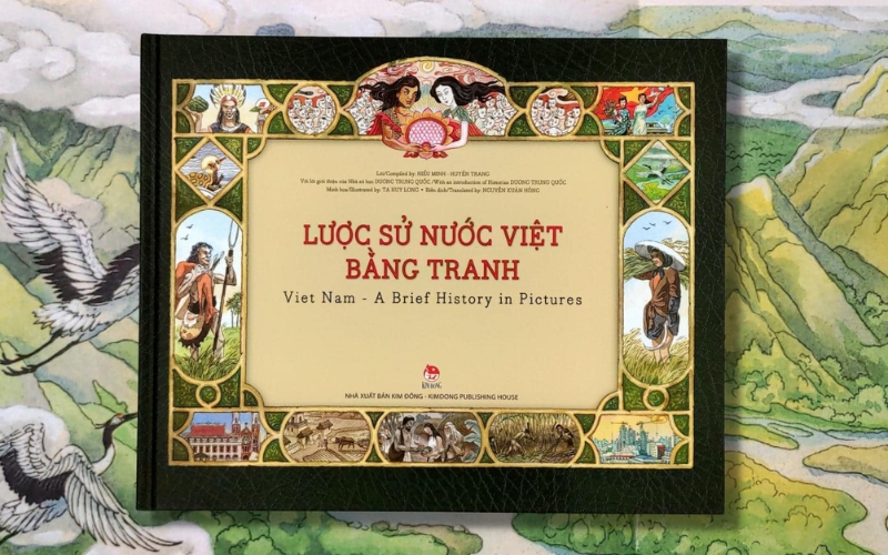 “Lược sử nước Việt bằng tranh” kể lại lịch sử Việt Nam một cách sinh động, súc tích, minh họa đẹp, hấp dẫn mọi lứa tuổi