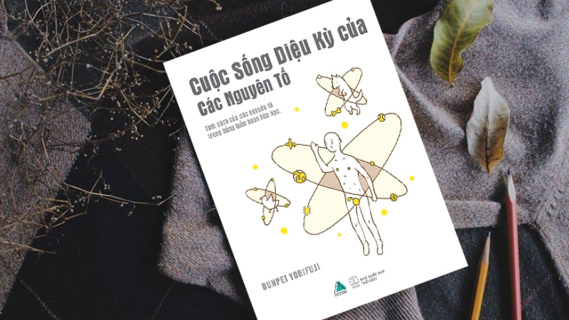 Cuộc Sống Diệu Kỳ Của Các Nguyên Tố