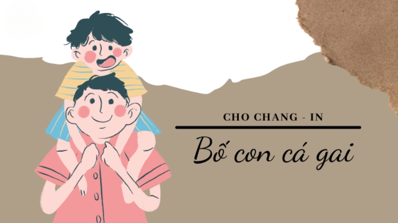  Trích dẫn ấn tượng trong Bố Con Cá Gai