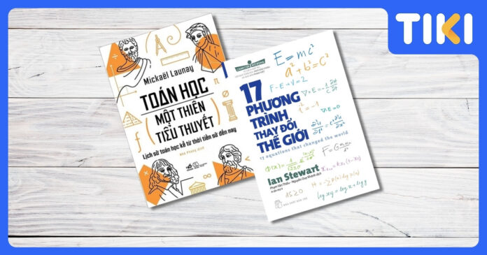 Top 10+ sách hay về toán học: Khơi lại đam mê và nâng tư duy