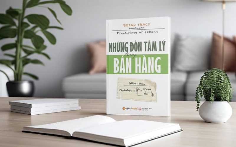 Những đòn tâm lý trong bán hàng trang bị quy trình chốt deal bài bản giúp người mới tự tin tăng doanh số