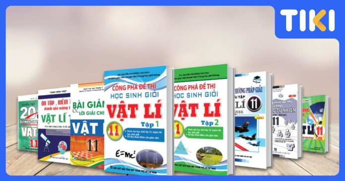 Sách Tham Khảo Lớp 11 Nên Mua: Bứt Phá Năm Học Bản Lề Hiệu Quả