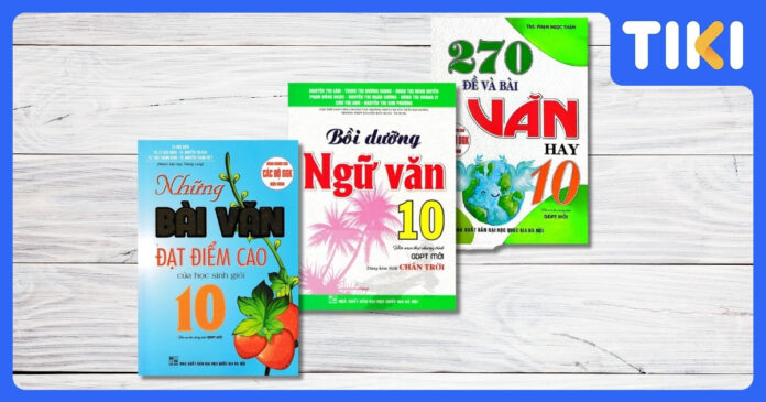 Top sách tham khảo ngữ văn lớp 10 hay nhất