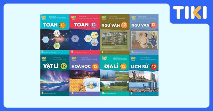 Bộ SGK lớp 12 gồm những quyển gì? 3 Bộ sách mới, môn lựa chọn