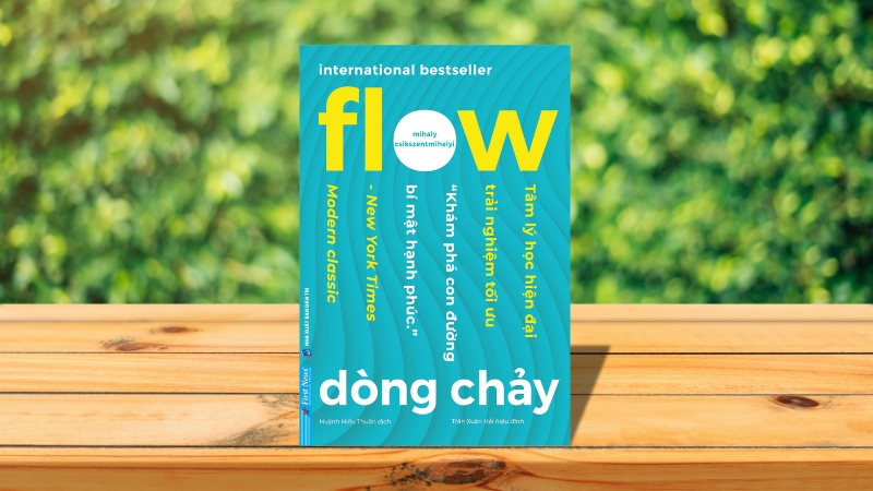Flow: Dòng chảy – Mihaly Csikszentmihalyi