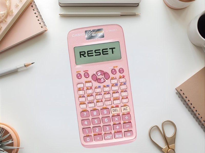 Thời điểm bạn cần reset máy tính Casio
