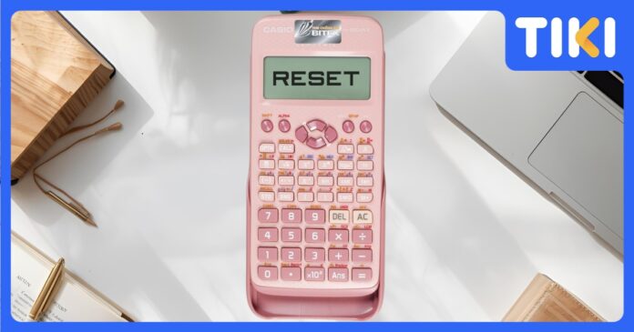Cách reset máy tính Casio: Khôi phục nhanh và chuẩn mọi dòng máy