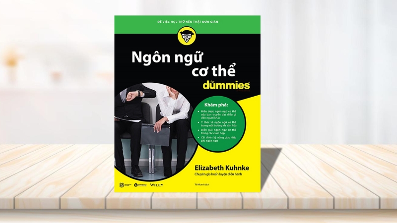 Ngôn ngữ cơ thể For Dummies - Elizabeth Kuhnke