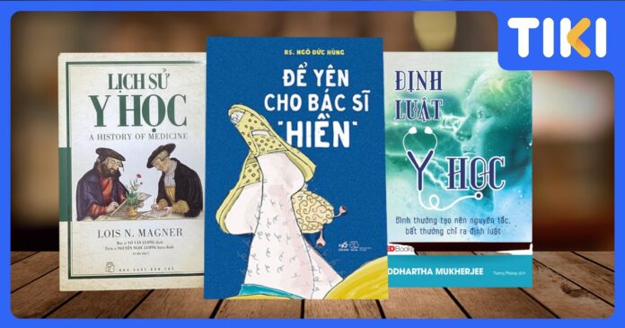 Những cuốn sách hay về y học: Top 12 tác phẩm lay động triệu trái tim