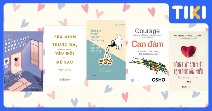 Những cuốn sách hay về yêu bản thân: Khám phá hành trình tự chữa lành