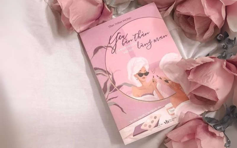 Yêu bản thân là khởi đầu của một đời lãng mạn nhắc bạn hãy độc lập, tự chủ và trở thành phiên bản rực rỡ nhất
