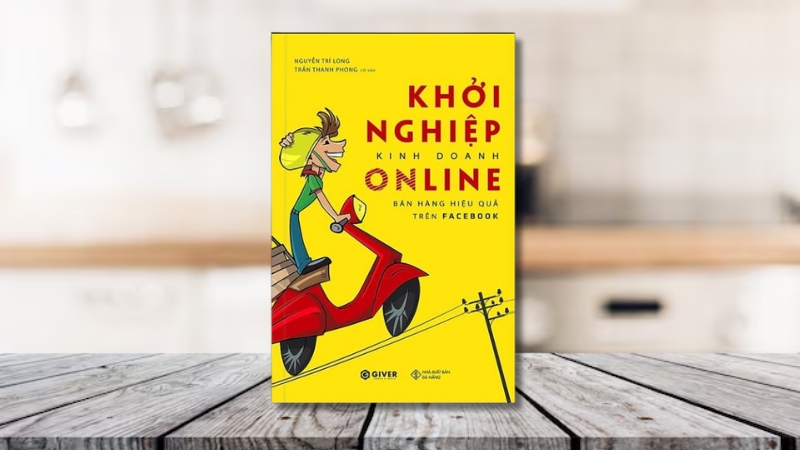 Khởi Nghiệp Kinh Doanh Online - Bán Hàng Hiệu Quả Trên Facebook