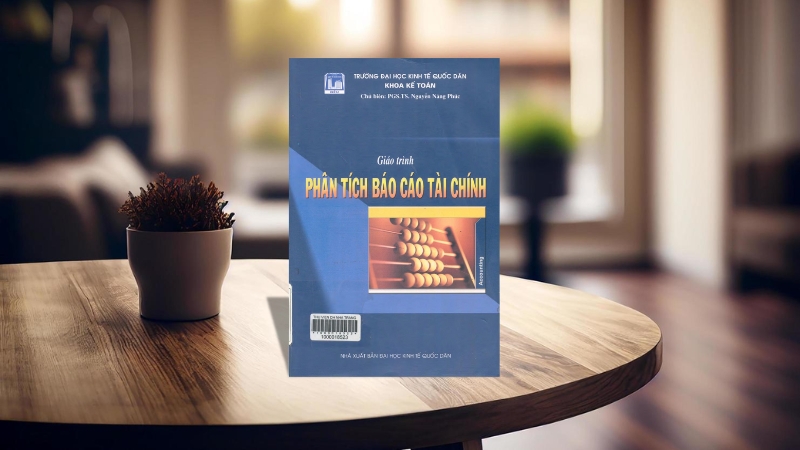 Giáo trình phân tích báo cáo tài chính – Đại học Kinh tế Quốc dân