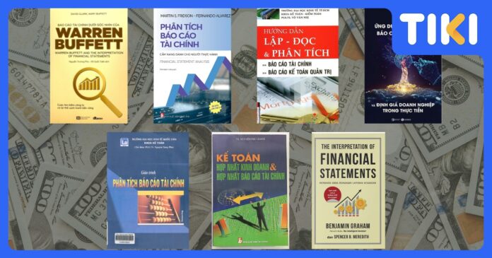 Sách hay về báo cáo tài chính: Top 7 bí quyết đọc vị mọi con số