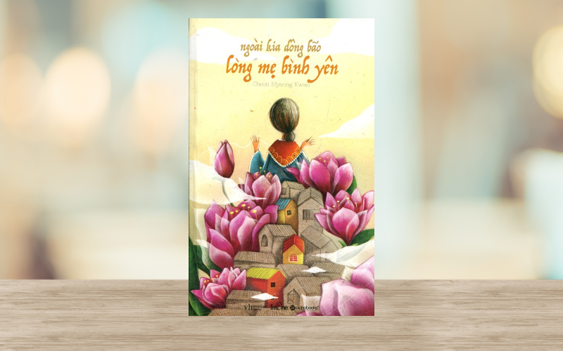 Ngoài kia dông bão, lòng mẹ bình yên khắc họa tình mẫu tử bao dung, bến đỗ dịu dàng giữa giông bão đời