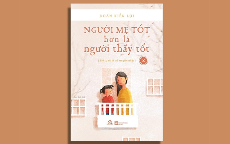 Doãn Kiến Lợi khẳng định giáo dục gia đình và tình yêu thương cha mẹ quan trọng hơn mọi phương pháp dạy dỗ khác