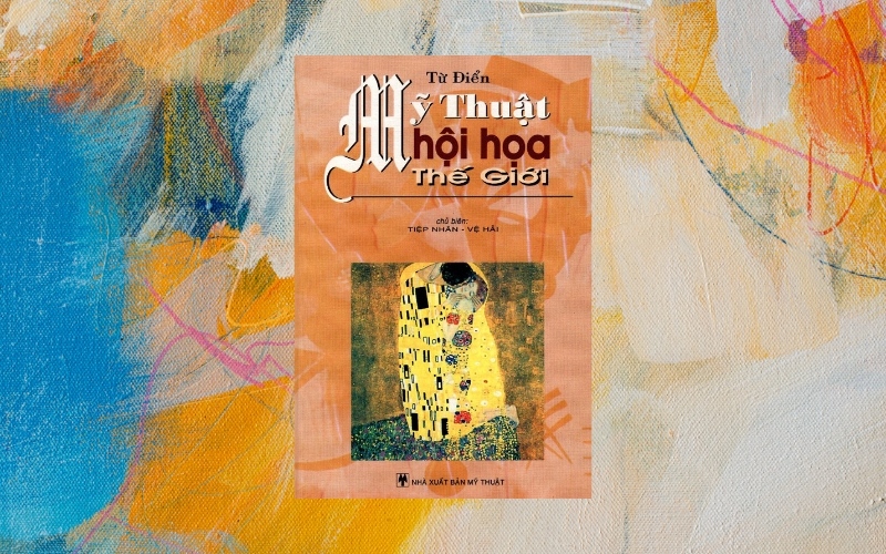 Sách hệ thống hóa kiến thức về các trường phái nghệ thuật trên toàn thế giới