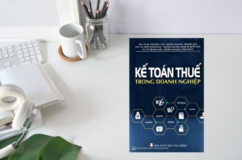 Sách Kế Toán Thuế Trong Doanh Nghiệp