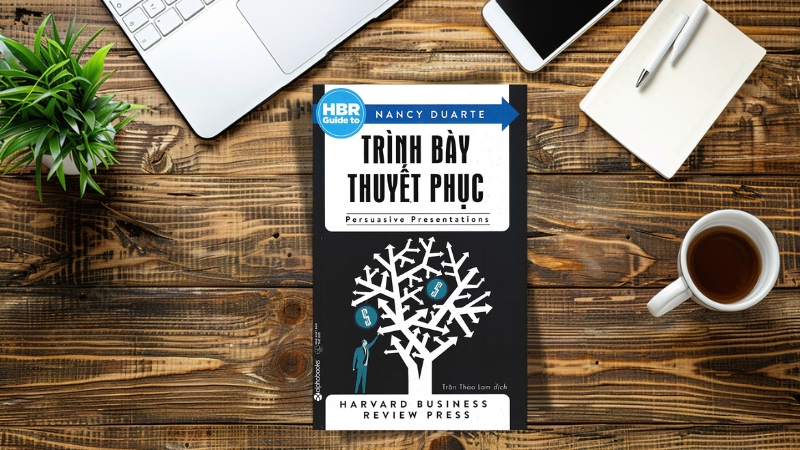 HBR guide to – Trình bày thuyết phục