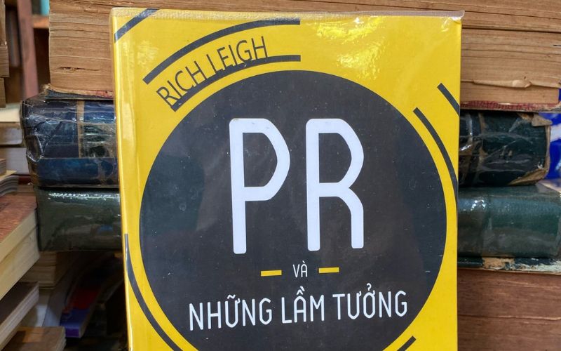 PR và những lầm tưởng đem đến góc nhìn đa chiều về ngành