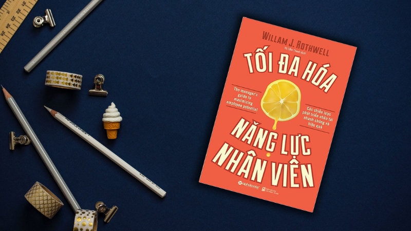 Tối Đa Hóa Năng Lực Nhân Viên