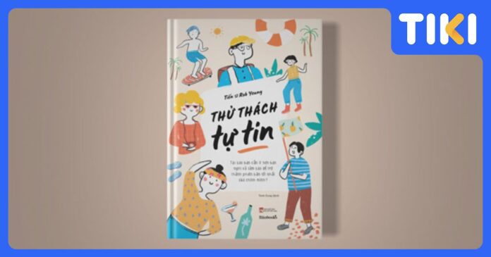 Top 10 sách hay về sự tự tin giúp bạn vững bước thành công