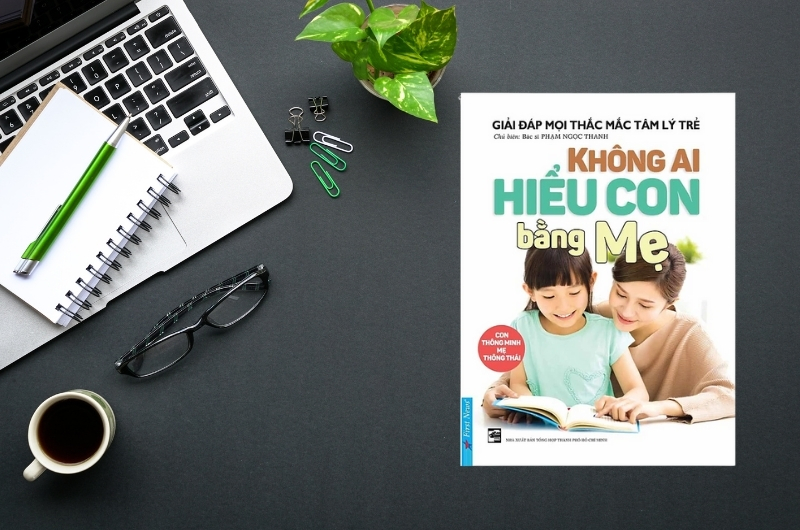 Sách Không ai hiểu con bằng mẹ