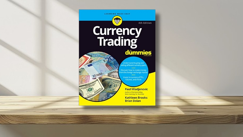 Currency Trading For Dummies by Paul Mladjenovic Kathleen Brooks Brian Dolan